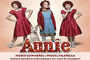 Ingrid Guimarães e Miguel Falabella protagonizam a superprodução de “Annie, o musical”