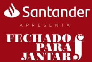 Farol Santander e Fechado para Jantar promovem live “Dia dos Namorados em Casa”